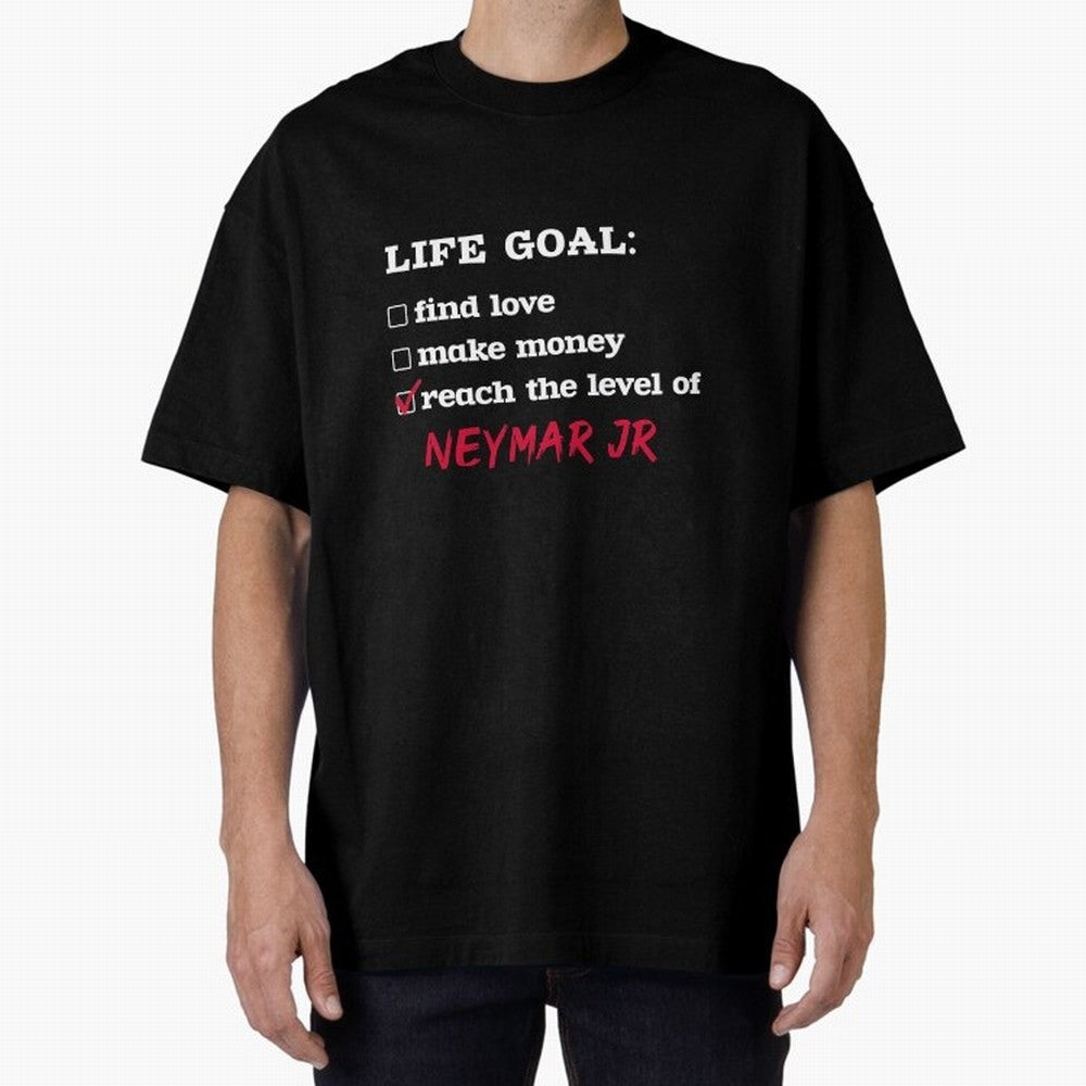 Life goal - Neymar Jr Classic T-Shirt Stand with FIFA World Cup 2026 USA Canada Mexico Capturing Mbappe, England and Germany Energy, Soccer Culture, Superstar Moments, National Team Dreams and Competitive Fire; Perfect for Supporters Who Want Bold