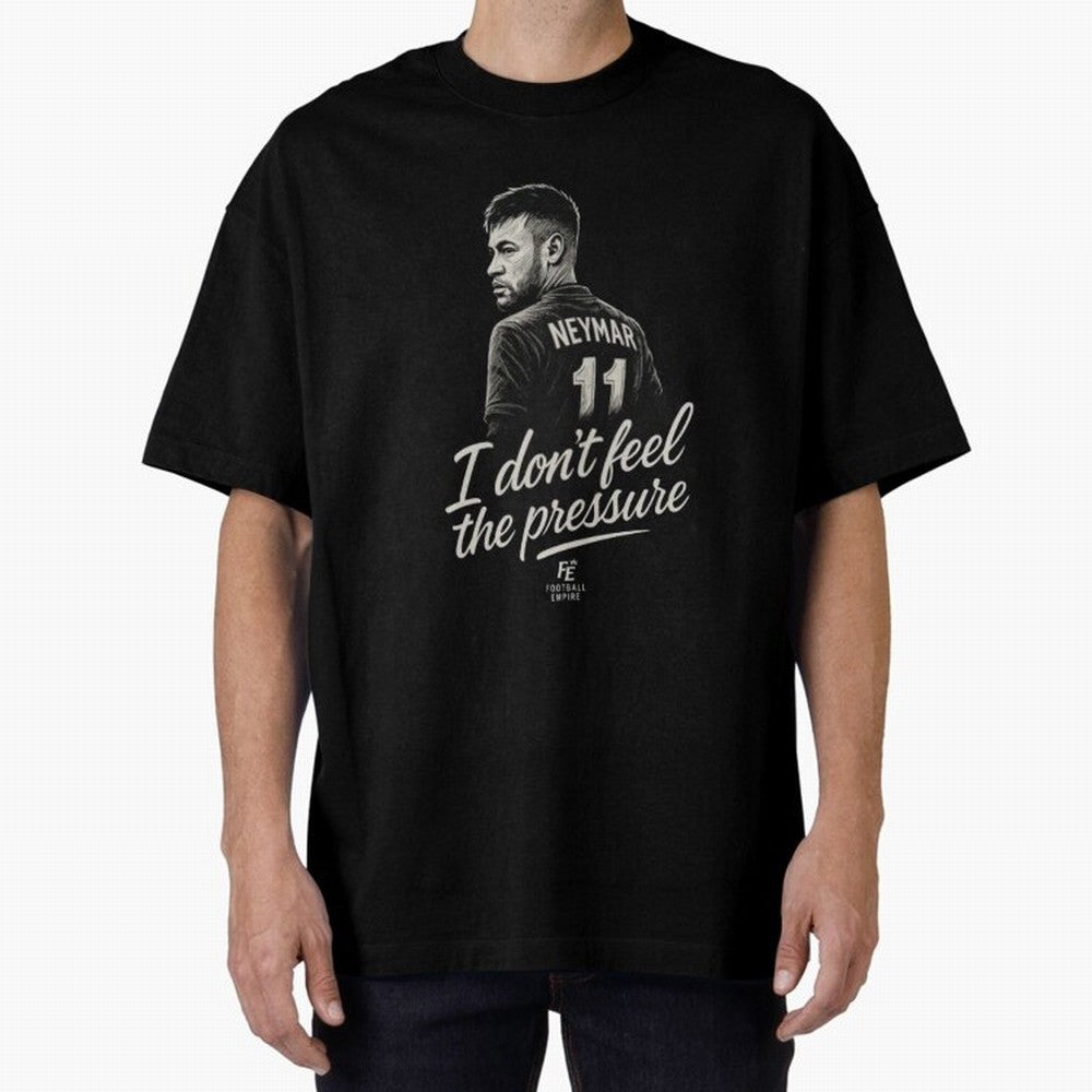 I Don¡¯t Feel The Pressure ¨C Neymar Inspired Street Football Art | Football Empire Classic T-Shirt Make the Season About FIFA World Cup 2026 Group Stage Connected to Haaland, Argentina, France and Brazil Energy, Championship Spirit, Famous Goals,