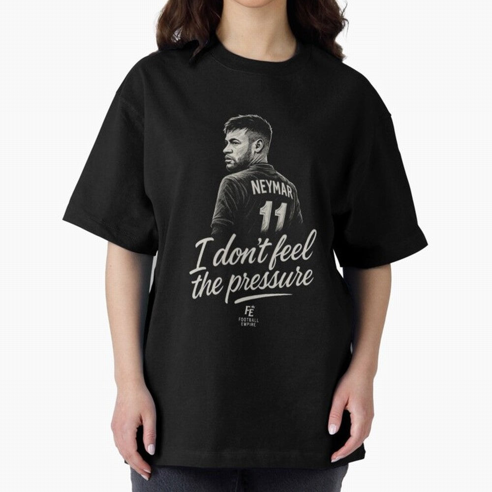 I Don¡¯t Feel The Pressure ¨C Neymar Inspired Street Football Art | Football Empire Classic T-Shirt Make the Season About FIFA World Cup 2026 Group Stage Connected to Haaland, Argentina, France and Brazil Energy, Championship Spirit, Famous Goals,