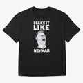 I FAKE IT LIKE NEYMAR Oversized T-Shirt Bring Legendary Rivalry Energy to Global Football Passion for FIFA World Cup 2026 Group Stage, Connected to Neymar, Haaland and Cristiano Ronaldo, Brazil, Portugal and Argentina, Match Day Excitement,