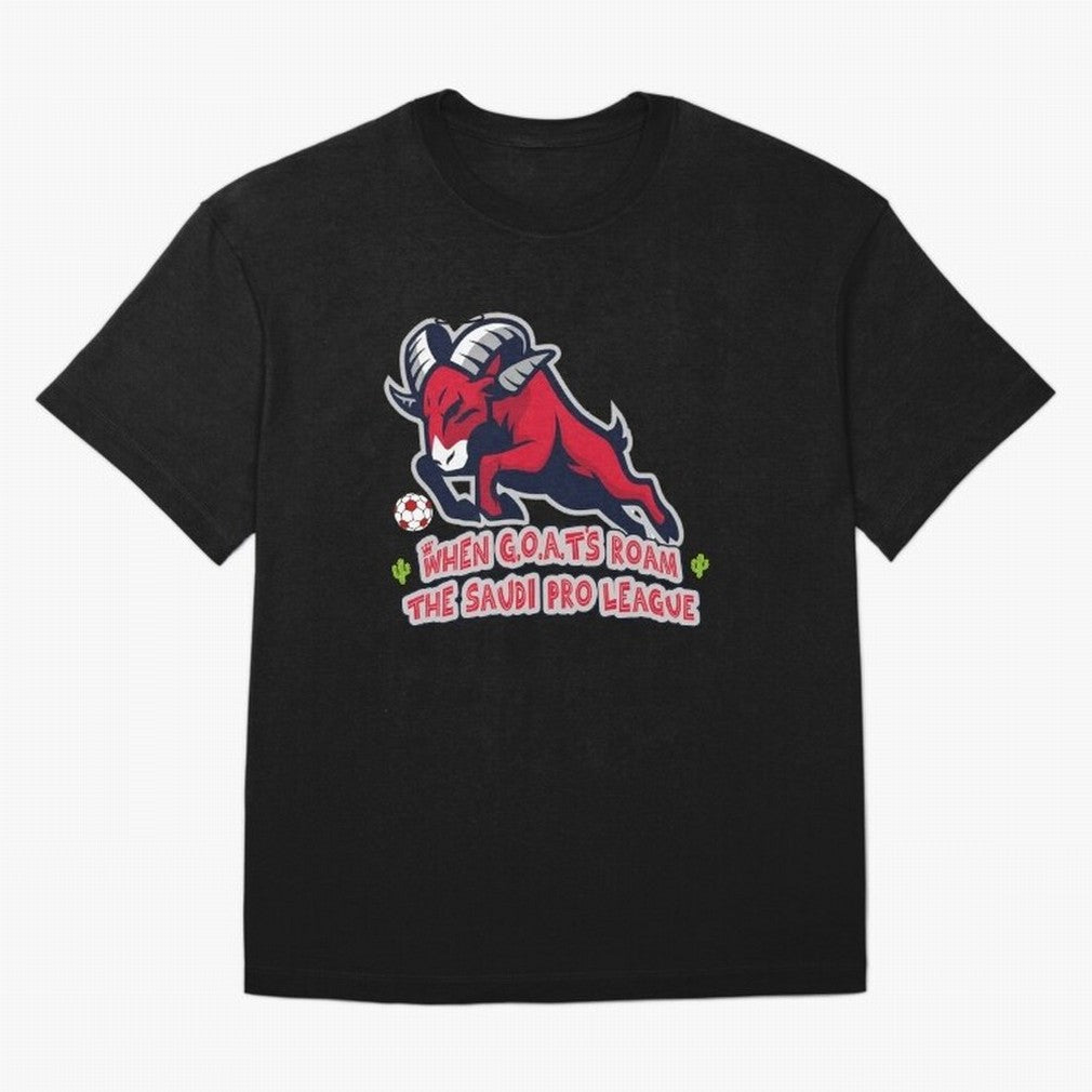 When G.O.A.T's Roam the Saudi Pro League Arena Classic T-Shirt Showcase FIFA World Cup 2026 USA Canada Mexico Inspired by Mbappe, Portugal, Spain and Germany Energy, Retro Football Energy, Iconic Rivalries, Trophy Chase Drama and Stadium