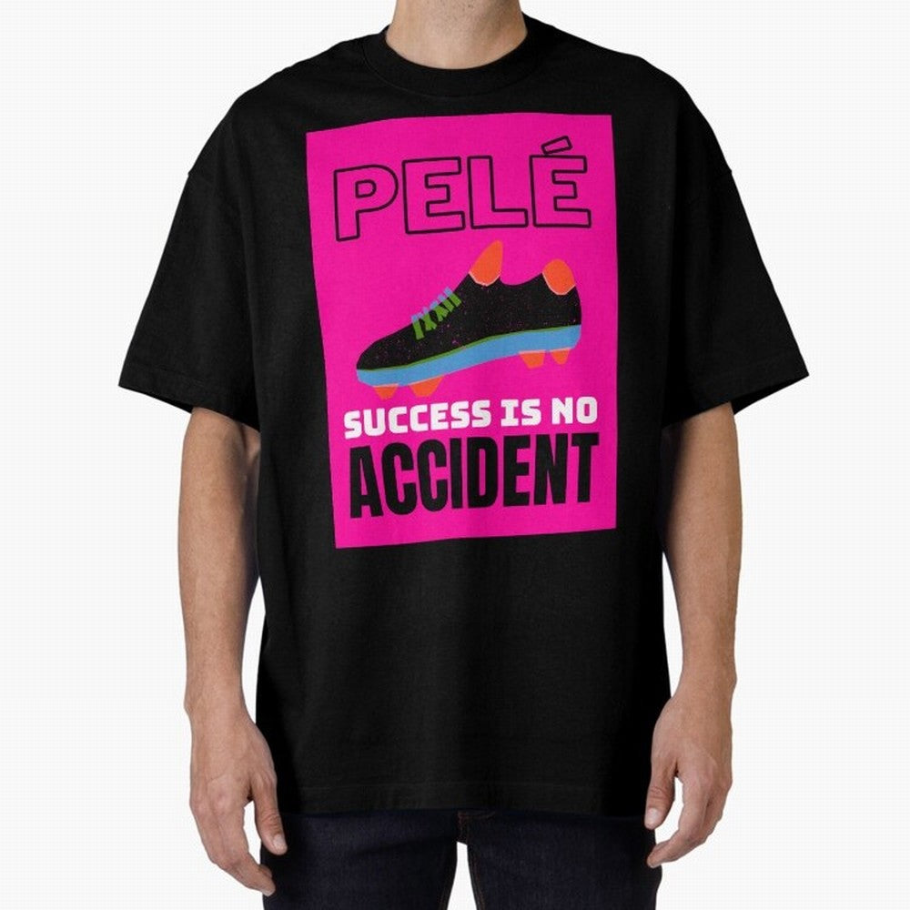 Pele Quote Success Is No Accident Graphic Classic T-Shirt Celebrate Global Passion for FIFA World Cup 2026 Group Stage Built around Haaland and Mbappe, Spain Energy, Stadium Chants, National Pride, Trophy Dreams and Unforgettable Football Memories;