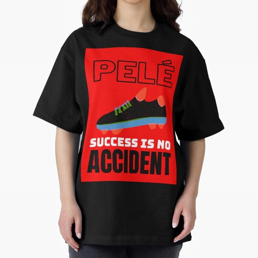 Pele Quote Success Is No Accident Graphic Classic T-Shirt Feel the Roar of FIFA World Cup 2026 Spirit, Celebrating Spain and Netherlands, Mbappe, Football Passion, Legendary Performances, Festival Vibes and Supporter Community; Made for Collectors