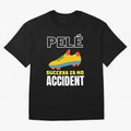 Pele Quote Success Is No Accident Graphic Classic T-Shirt Celebrate the Magic of FIFA World Cup 2026 USA Canada Mexico Inspired by Haaland and Mbappe, Spain Energy, Fan Favorite Moments, National Team Passion, Big Match Drama and Soccer History;