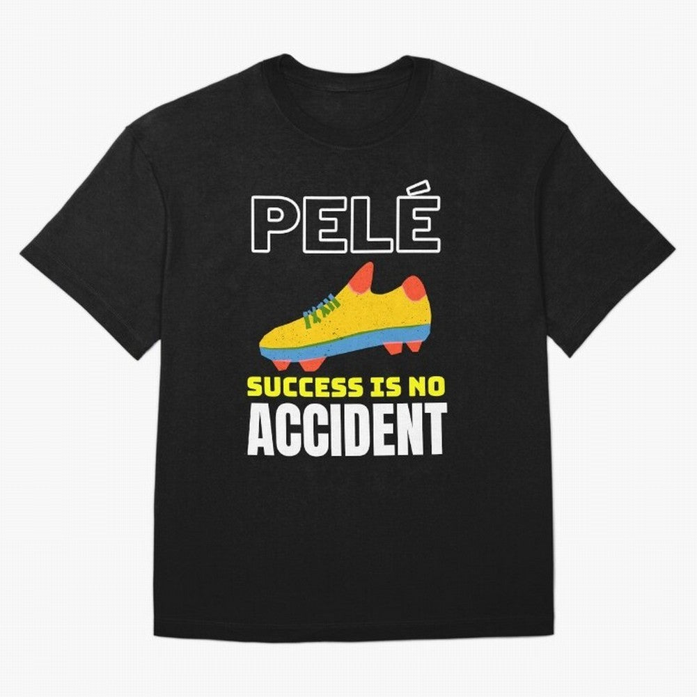 Pele Quote Success Is No Accident Graphic Classic T-Shirt Celebrate the Magic of FIFA World Cup 2026 USA Canada Mexico Inspired by Haaland and Mbappe, Spain Energy, Fan Favorite Moments, National Team Passion, Big Match Drama and Soccer History;