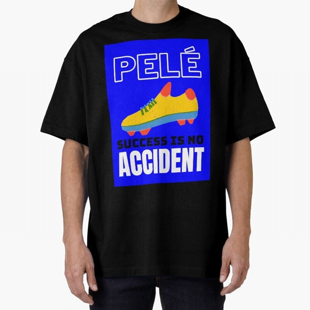 Pele Quote Success Is No Accident Graphic Classic T-Shirt Celebrate the Biggest Stage of Match Day Hype around FIFA World Cup 2026, Messi, CR7 and Mbappe, France and Portugal, Tournament Hype, Historic Matchups, Family Viewing Parties and Global