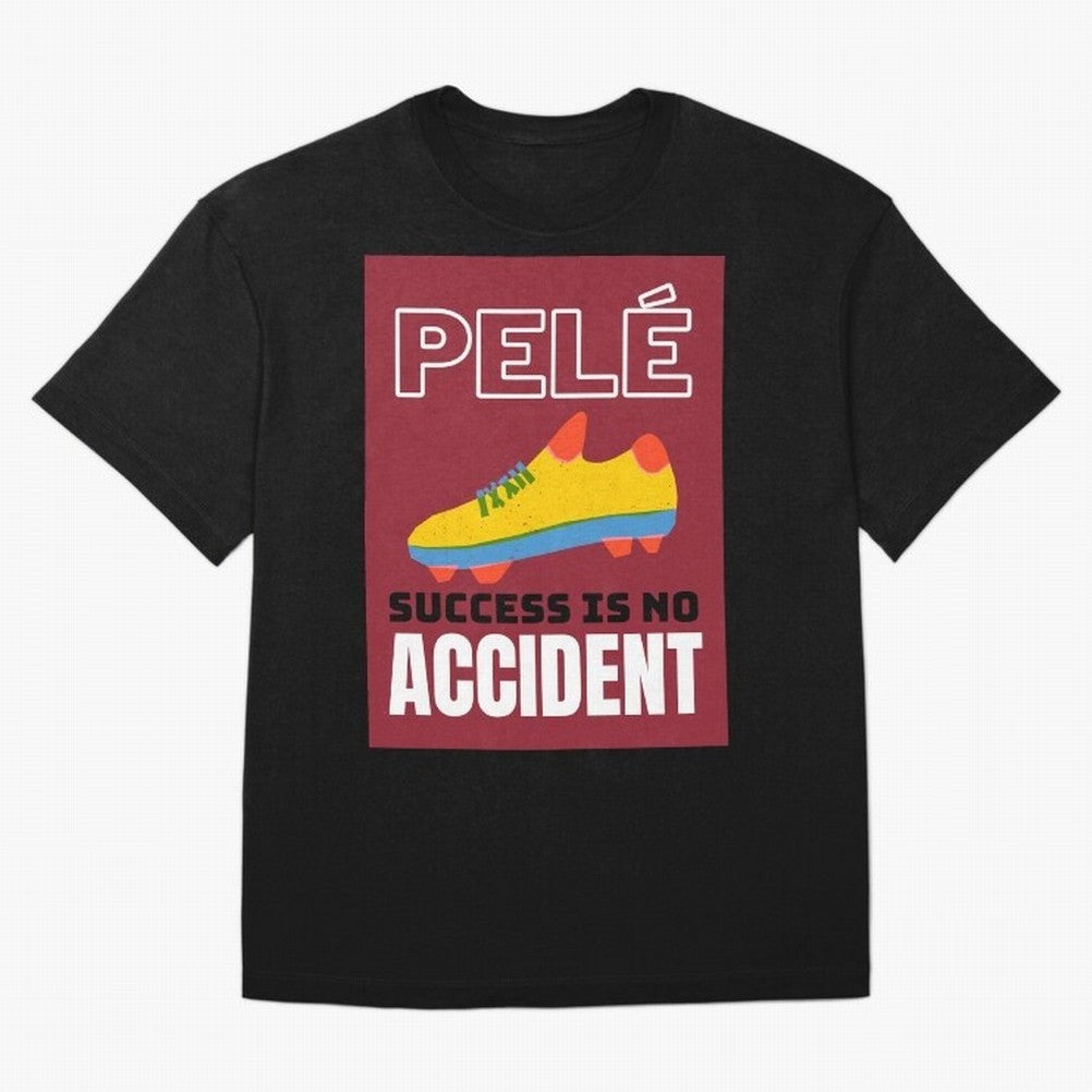 Pele Quote Success Is No Accident Graphic Classic T-Shirt Carry FIFA World Cup 2026 Group Stage Spirit, Featuring Argentina, France and Brazil, Mbappe, Fan Favorite Moments, National Team Passion, Big Match Drama and Soccer History; Ideal for