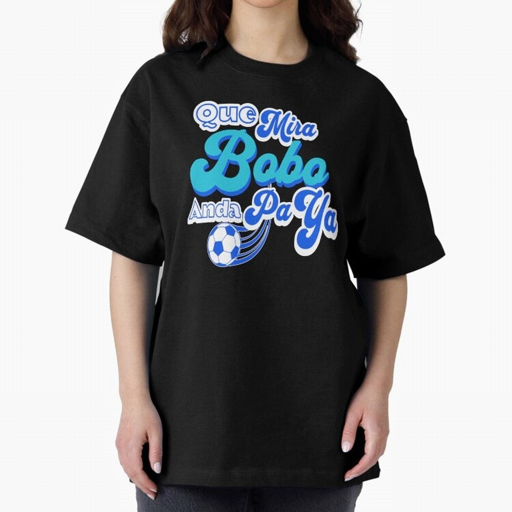 Que Mira Bobo Classic T-Shirt Celebrate the Biggest Stage of the FIFA World Cup 2026 USA Canada Mexico Journey through Haaland Highlights, Argentina and Brazil Pride, Championship Spirit, Famous Goals, Roaring Crowds and International Football