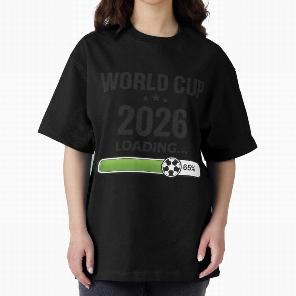 Copy of World Cup 2026 Loading Funny Football Shirt Soccer Fan Gift Classic T-Shirt Bring a Champion Mindset to FIFA World Cup 2026 Inspired by Haaland and Mbappe, Argentina Energy, Football Passion, Legendary Performances, Festival Vibes and