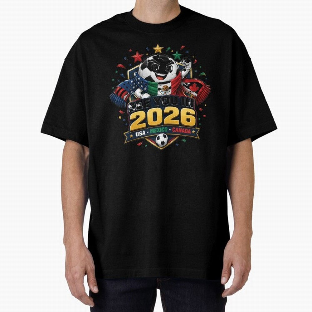 See You in 2026 USA Mexico Canada Soccer Mascot Classic T-Shirt Show Love for Legendary Goals in FIFA World Cup 2026 Driven by Mbappe, Portugal, Spain and Germany Energy, Football Passion, Legendary Performances, Festival Vibes and Supporter