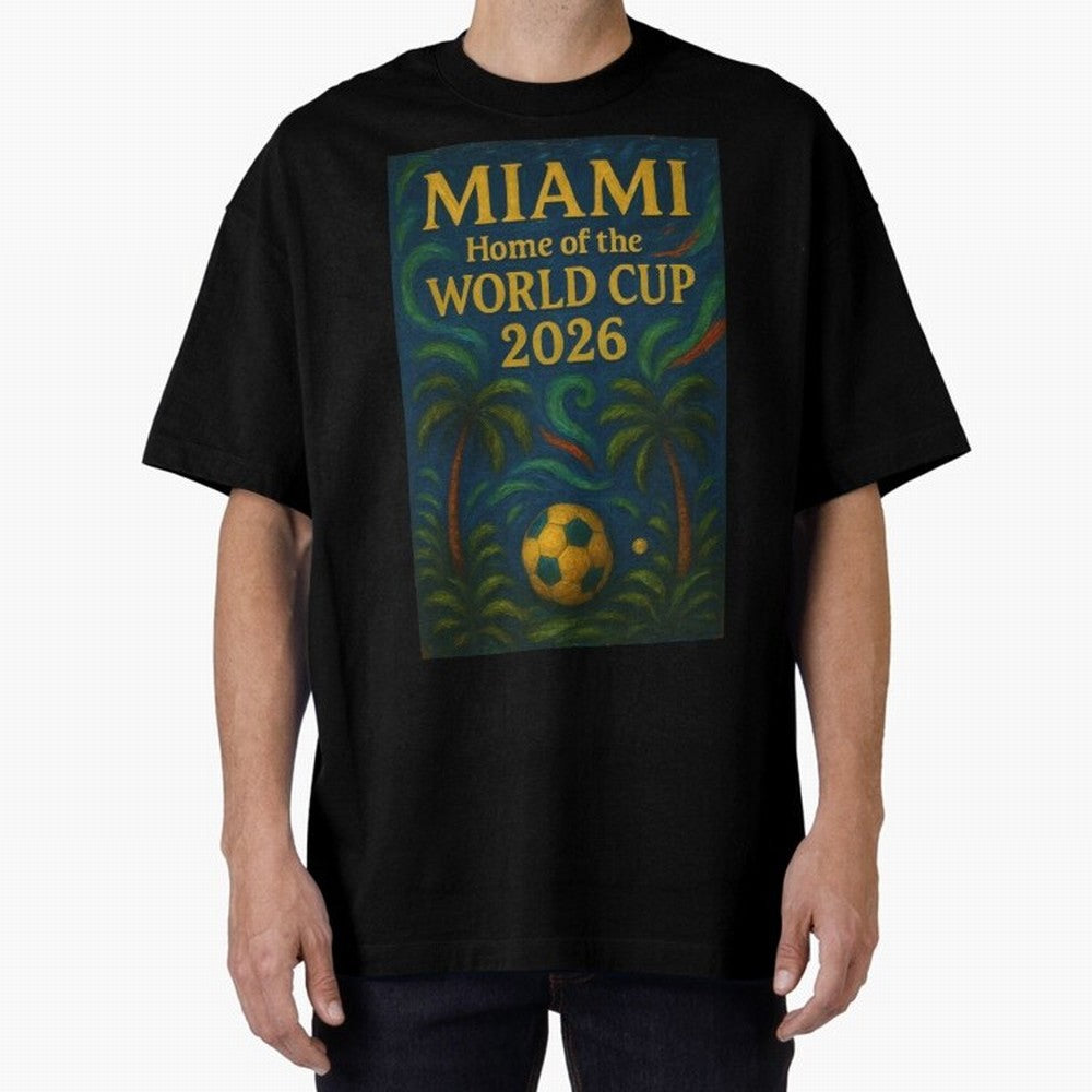 Miami Home of the World Cup 2026 Soccer Fan Poster ¡ª Tropical Art Print Classic T-Shirt Bring a Champion Mindset to the FIFA World Cup 2026 Group Stage Journey through CR7 Highlights, Brazil Pride, Soccer Culture, Superstar Moments, National Team