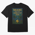 Miami Home of the World Cup 2026 Soccer Fan Poster ¡ª Tropical Art Print Classic T-Shirt Bring a Champion Mindset to the FIFA World Cup 2026 Group Stage Journey through CR7 Highlights, Brazil Pride, Soccer Culture, Superstar Moments, National Team