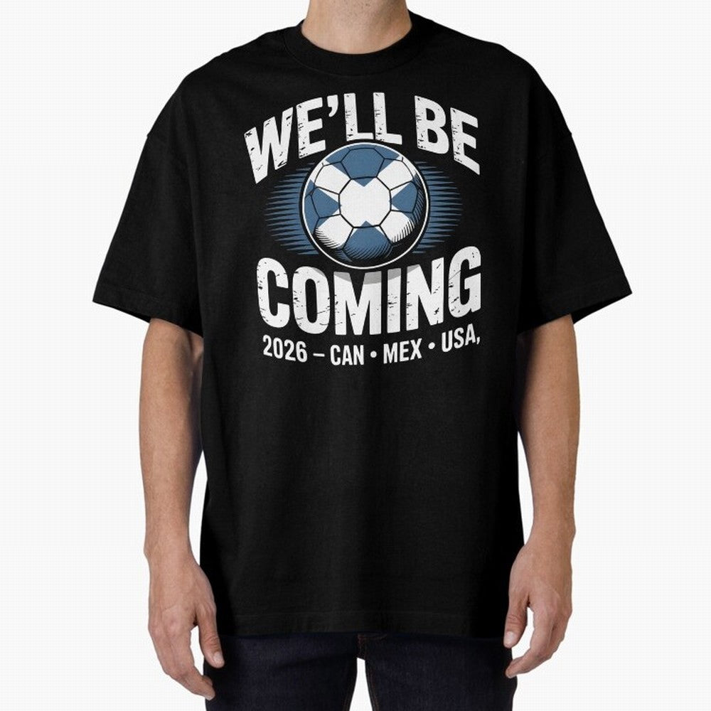 We¡¯ll Be Coming 26 International Football Supporters Tee Classic T-Shirt Remember Global Football Passion for FIFA World Cup 2026 USA Canada Mexico, with Cristiano Ronaldo, Spain and Netherlands, Football Passion, Legendary Performances, Festival