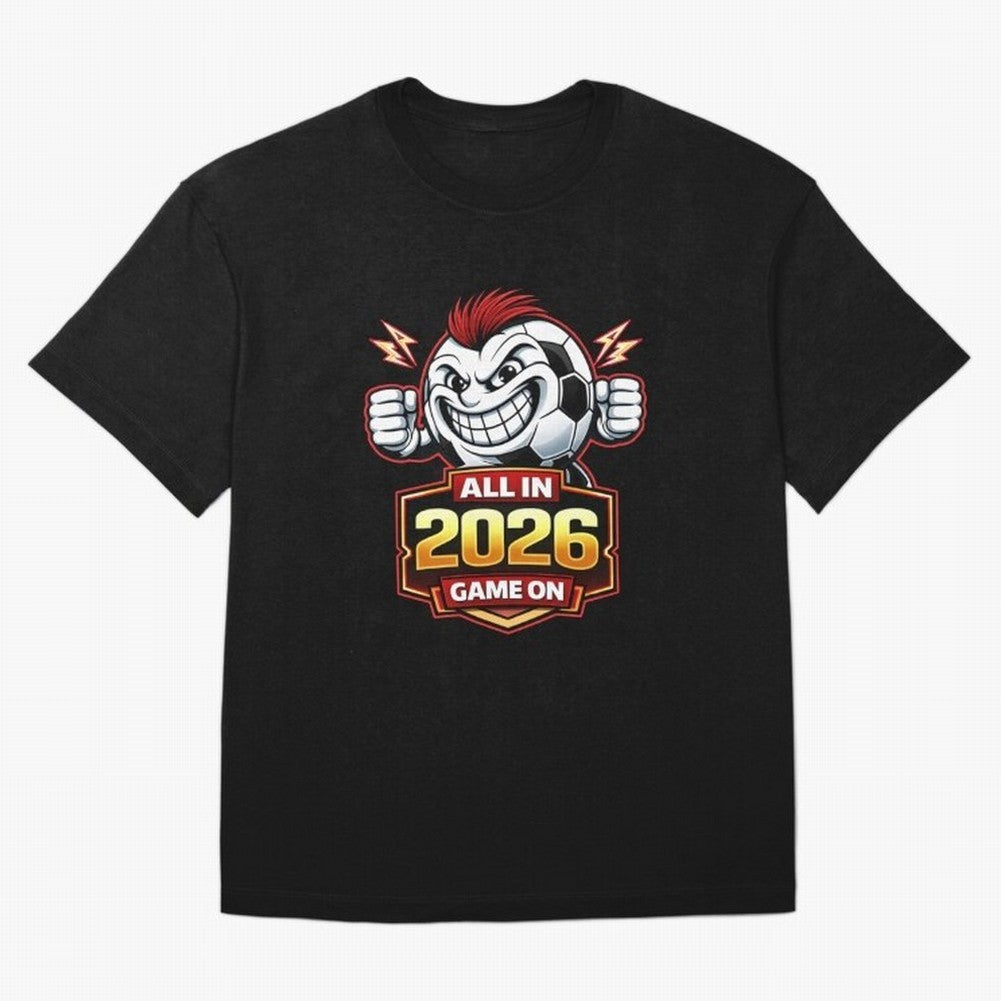 All in 2026 soccer fan design Classic T-Shirt Make Game Day About Global Football Passion for FIFA World Cup 2026, with Messi and Cristiano Ronaldo, Netherlands, Tournament Hype, Historic Matchups, Family Viewing Parties and Global Sports Pride;