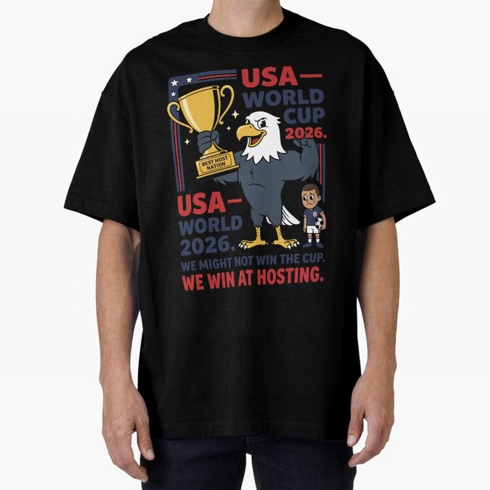 We Might Not Win the Cup We Win at Hosting V1 Classic T-Shirt Celebrate Rivalries and Pride in Match Day Hype around FIFA World Cup 2026 USA Canada Mexico, Neymar, Spain, Goal Celebration Energy, Supporter Heritage, Football Icons and Worldwide
