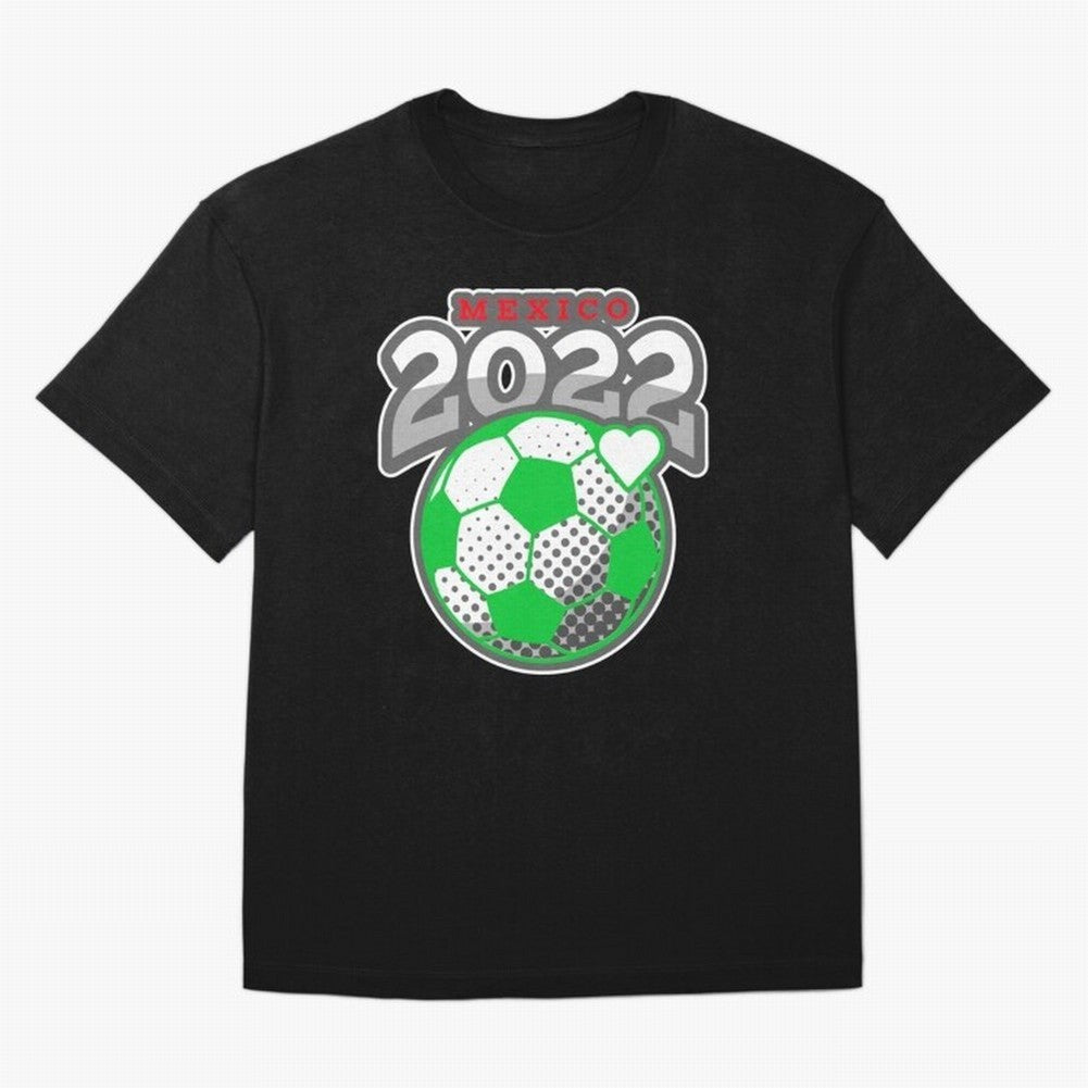 Mexico Futbol Design 2022 Classic T-Shirt Experience the Global Stage of FIFA World Cup 2026 USA Canada Mexico for Fans of Messi, CR7 and Mbappe and Portugal, Bringing Match Day Excitement, Supporter Culture, Golden Goals and Global Football