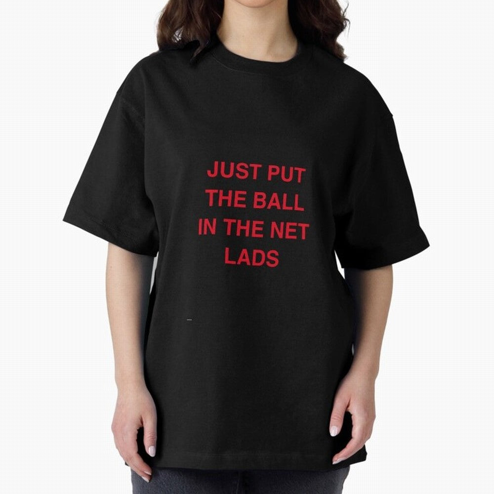 Just put the ball in the net lads Classic T-Shirt Relive Legendary Nights from the FIFA World Cup 2026 Group Stage Journey through Messi, Neymar and Mbappe Highlights, France and Portugal Pride, Retro Football Energy, Iconic Rivalries, Trophy Chase