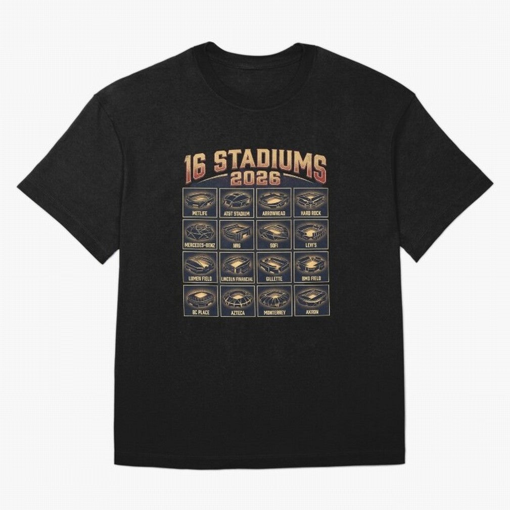 Sixteen Stadiums for 2026 World Cup Classic T-Shirt Discover Global Football Passion for FIFA World Cup 2026 Group Stage, Celebrating CR7, England, Game Day Rituals, Football Legends, Country Pride and the Road to the Final; Ideal for Football