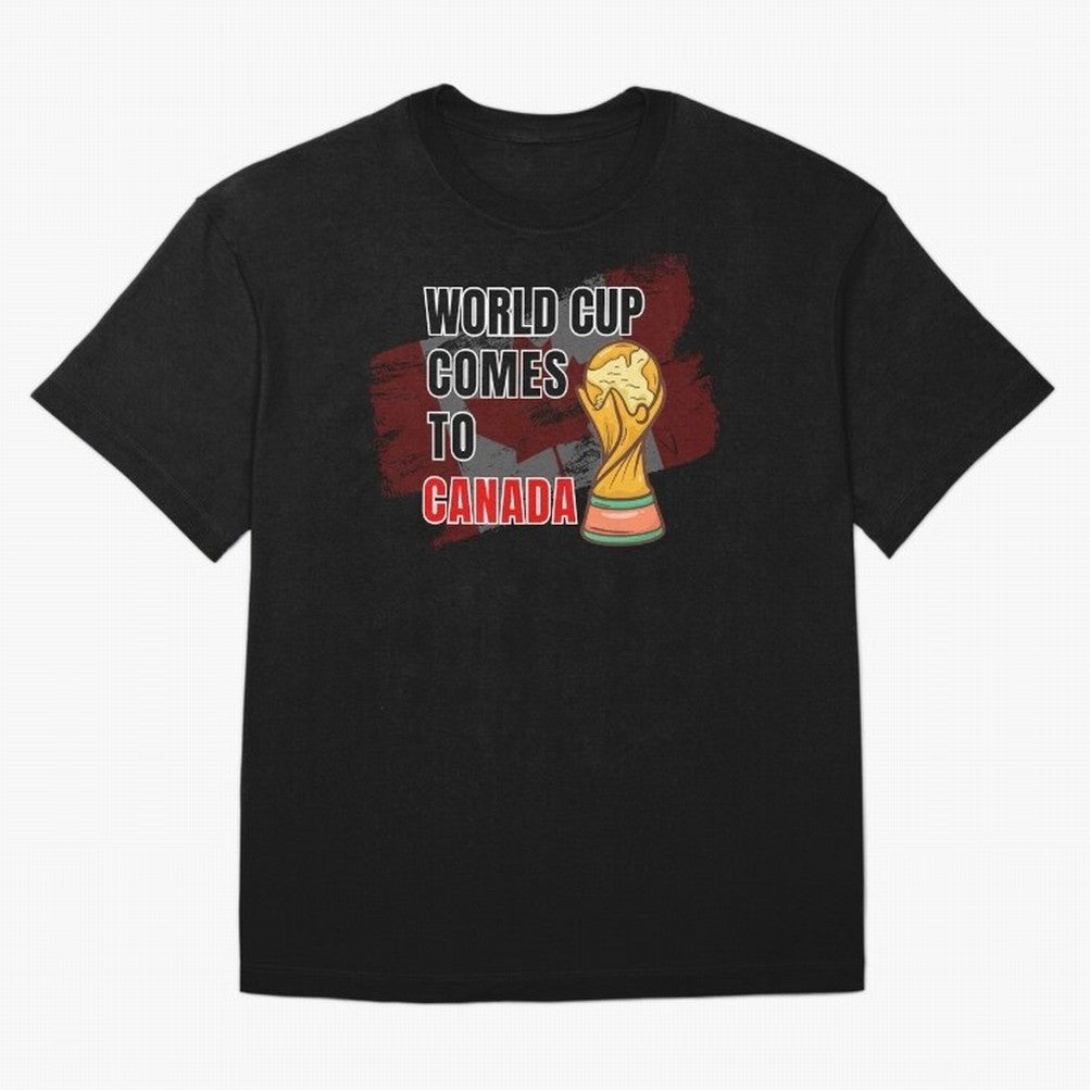 World Cup comes to Canada Classic T-Shirt Celebrate the Road through FIFA World Cup 2026 Driven by Mbappe and Neymar, Argentina, France and Brazil Energy, Match Day Excitement, Supporter Culture, Golden Goals and Global Football Passion; Created