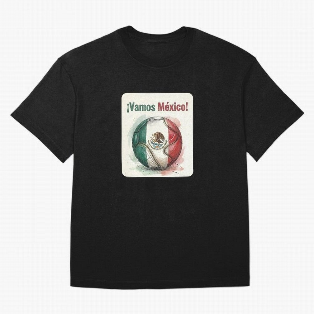 Vamos Mexico Soccer Ball Flag | Mexican Football Fan Graphic Tee Classic T-Shirt Feel International Energy from the FIFA World Cup 2026 Journey through Messi, Neymar and Mbappe Highlights, France Pride, Goal Celebration Energy, Supporter Heritage,