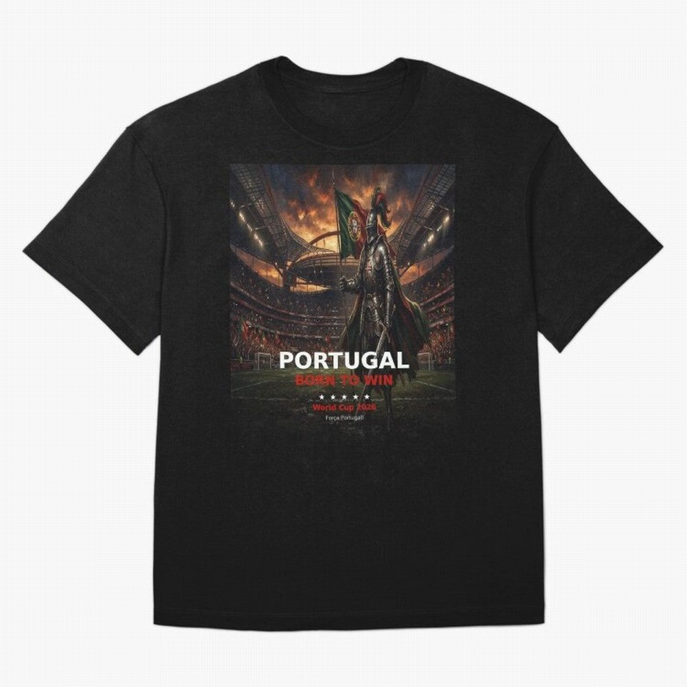 Portugal Born to Win - World Cup 2026 Soccer Fan Tee Classic T-Shirt Celebrate Football Heritage in FIFA World Cup 2026 USA Canada Mexico Spirit, Featuring France, Neymar, Supporter Pride, Iconic Celebrations, Legendary Names and Global Match Day