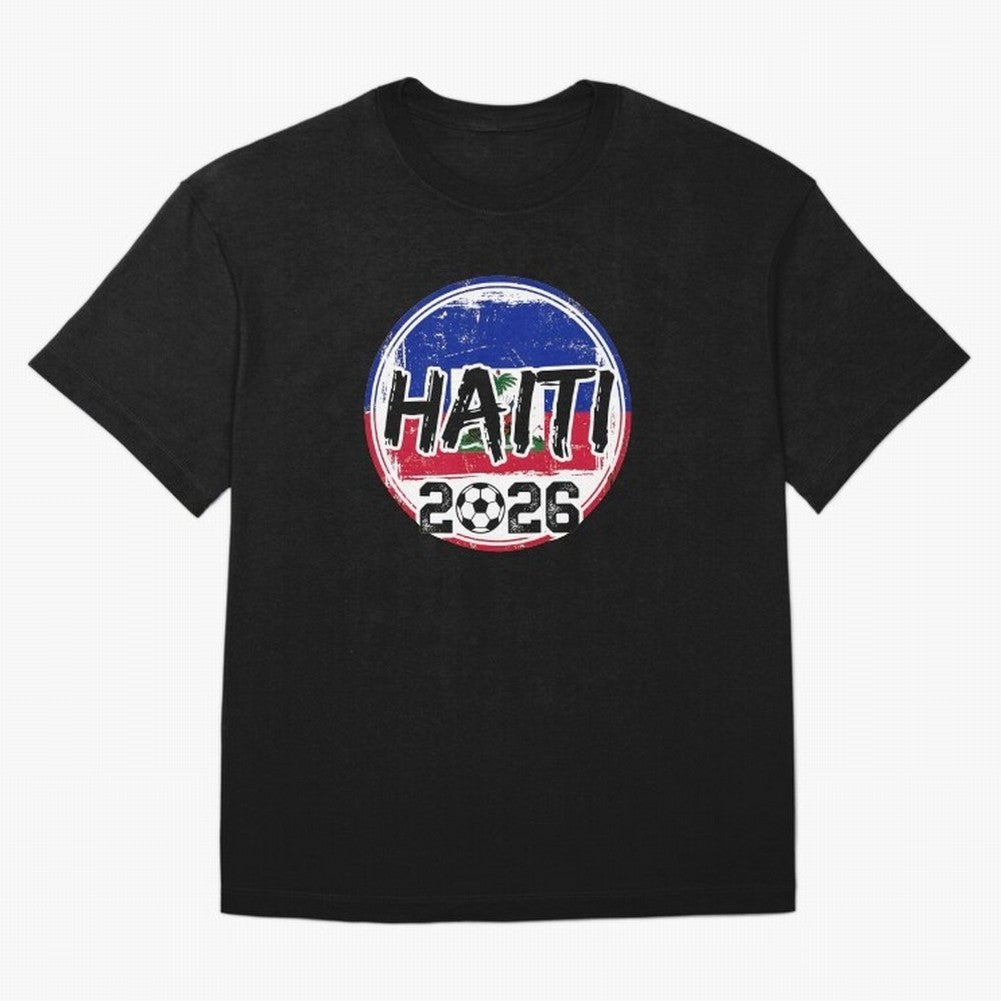 Haiti World Cup 2026 Soccer Fan Game Day T-Shirt Honor Football Greatness during the FIFA World Cup 2026 Journey through CR7 Highlights, Germany Pride, Match Day Excitement, Supporter Culture, Golden Goals and Global Football Passion; Made for Die