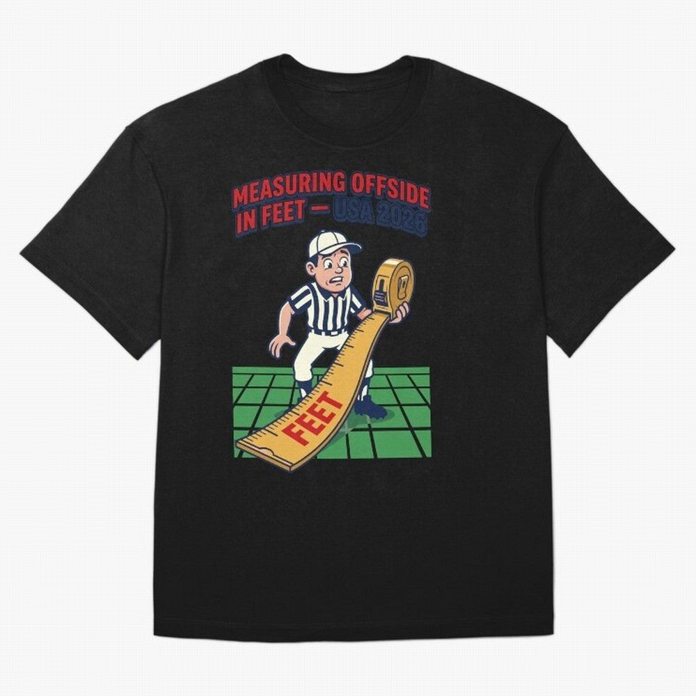 Measuring Offside in Feet ¡ª USA 2026 V1 Classic T-Shirt Show Your Love for FIFA World Cup 2026 USA Canada Mexico for Fans of Messi and Cristiano Ronaldo and Germany, Bringing Sports Nostalgia, International Competition, Famous Players and