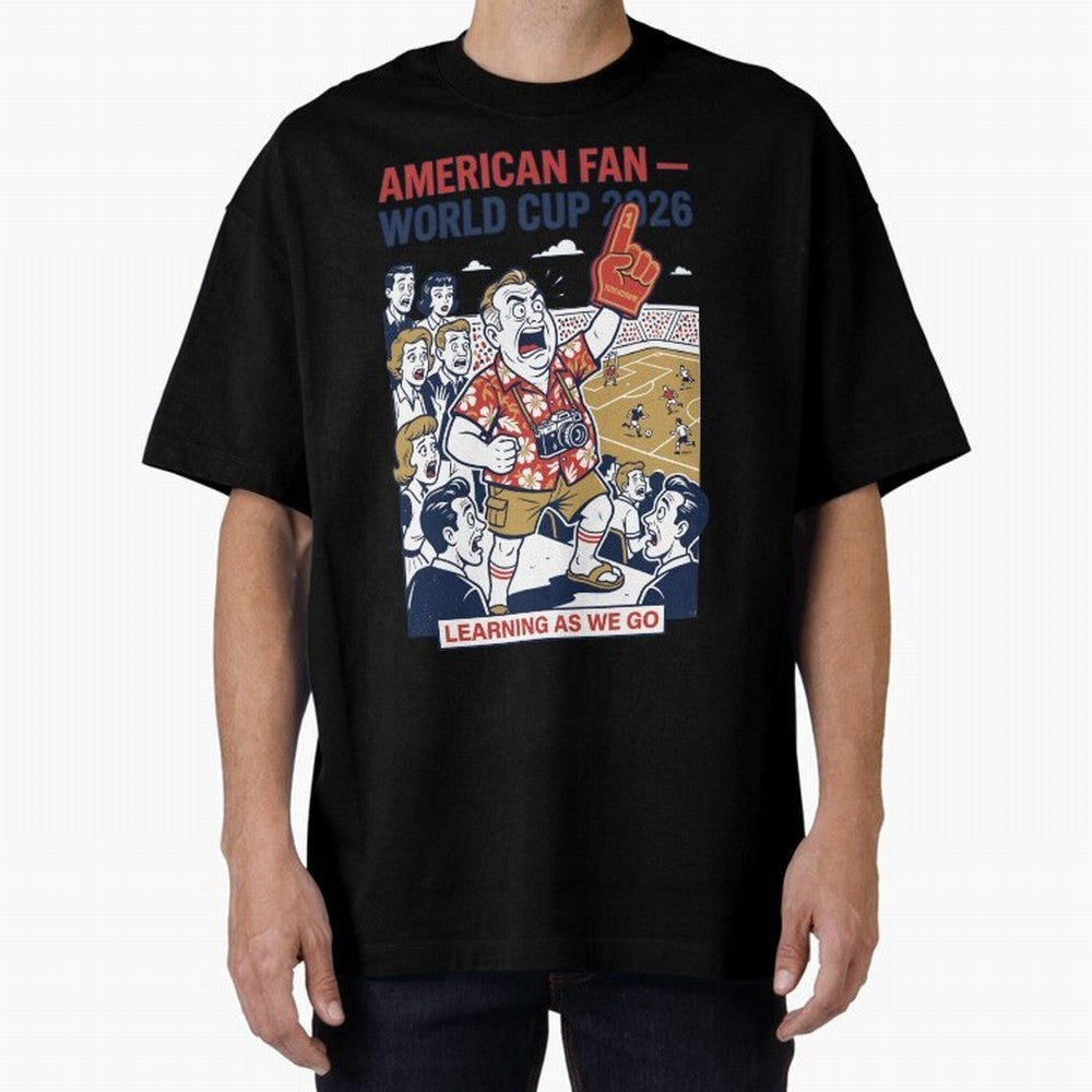American Fan ¡ª World Cup 2026 ¡ª Learning as We Go V1 Classic T-Shirt Join Supporters Worldwide for FIFA World Cup 2026 Group Stage for Fans of Neymar, Haaland and Cristiano Ronaldo and Argentina and Brazil, Bringing Tournament Hype, Historic