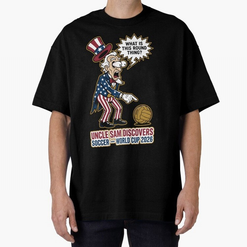 Uncle Sam Discovers Soccer ¡ª World Cup 2026 V1 Classic T-Shirt Create the FIFA World Cup 2026 Journey through Haaland Highlights, England and Germany Pride, Soccer Culture, Superstar Moments, National Team Dreams and Competitive Fire; Made for Die