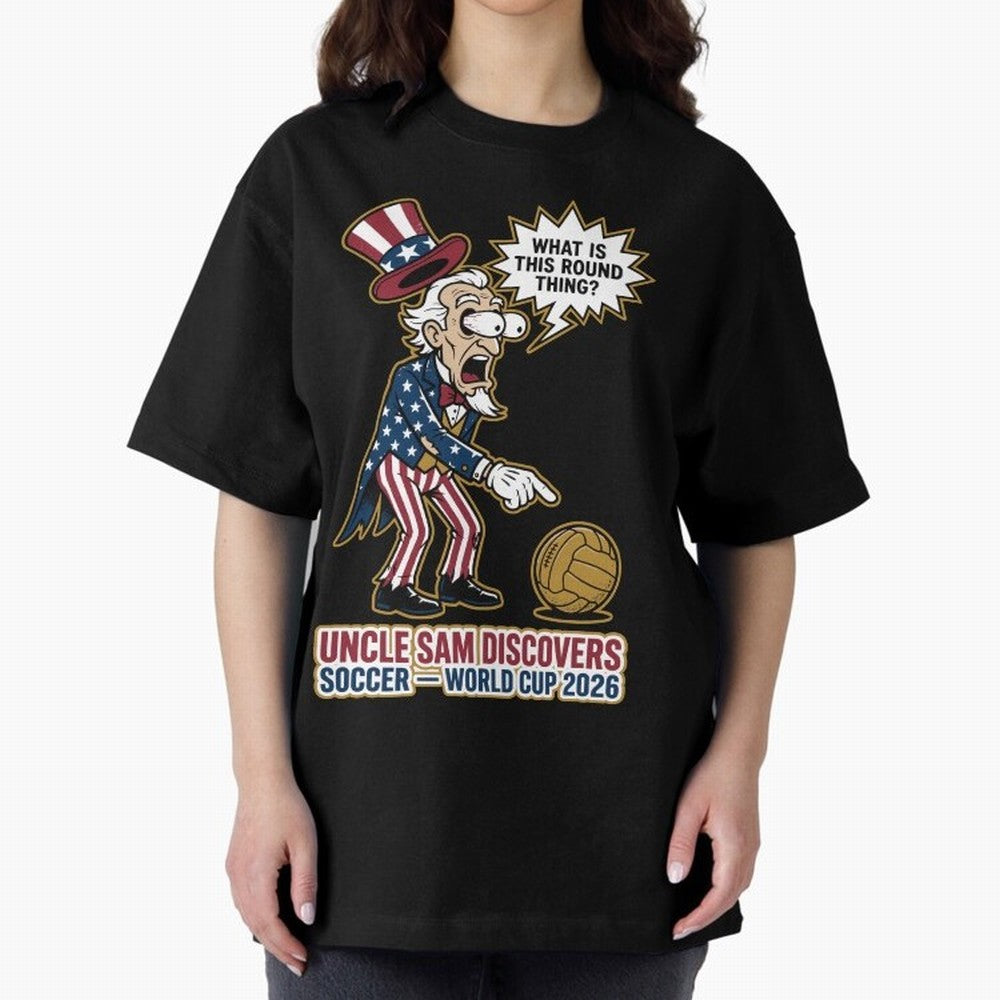 Uncle Sam Discovers Soccer ¡ª World Cup 2026 V1 Classic T-Shirt Create the FIFA World Cup 2026 Journey through Haaland Highlights, England and Germany Pride, Soccer Culture, Superstar Moments, National Team Dreams and Competitive Fire; Made for Die
