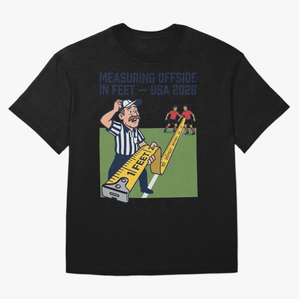 Measuring Offside in Feet ¡ª USA 2026 V3 Classic T-Shirt Make Your Look Match the FIFA World Cup 2026 USA Canada Mexico Journey through CR7 and Messi Highlights, Portugal, Spain and Germany Pride, Football Festival Excitement, Trophy Ambitions,