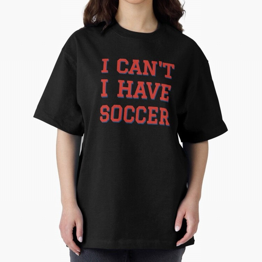 I can't, I have soccer Classic T-Shirt Join the Global Buzz around Match Day Hype around FIFA World Cup 2026 Group Stage, Cristiano Ronaldo, Spain, Classic Soccer Heritage, Championship Pressure, Fan Loyalty and International Pride; Made for