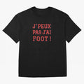 J'peux pas, j'ai foot Classic T-Shirt Show Championship Spirit for FIFA World Cup 2026 Spirit, with Netherlands, Neymar, Football Passion, Legendary Performances, Festival Vibes and Supporter Community; Perfect for Fans, Collectors, Family