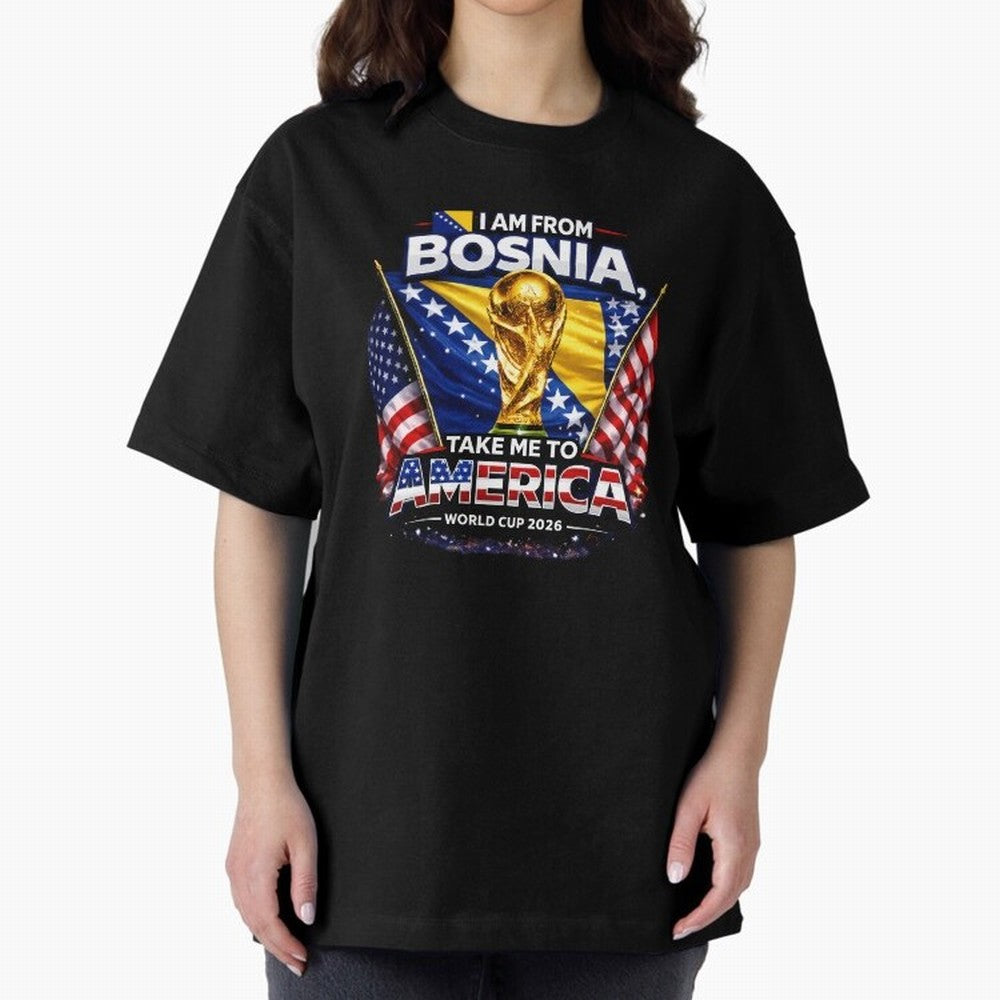 Bosnia USA World Cup 2026 - I Am From Bosnia, Take Me To America Classic T-Shirt Celebrate Soccer Greatness during the FIFA World Cup 2026 USA Canada Mexico Journey through Messi Highlights, France Pride, Match Day Excitement, Supporter Culture,