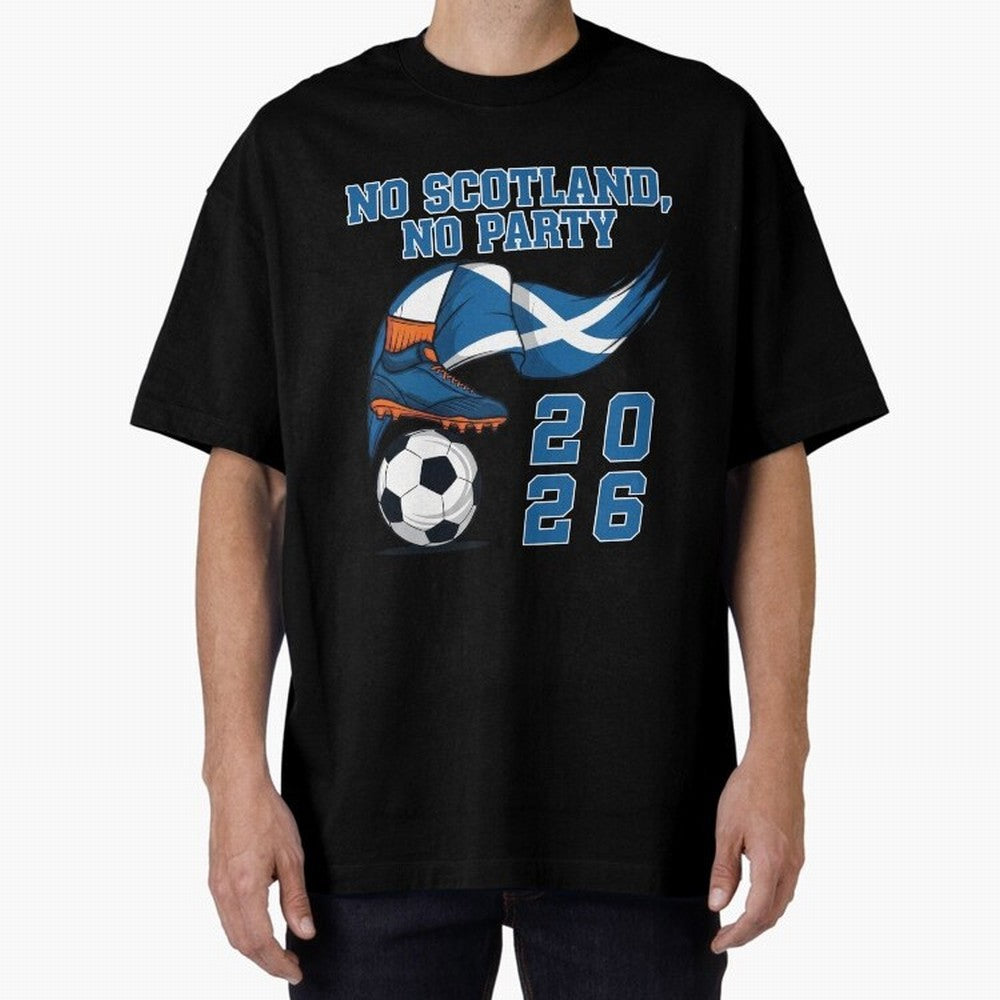 No Scotland, No Party, Scottish, Tartan Army - World Cup 2026 Classic T-Shirt Honor the Beautiful Game during FIFA World Cup 2026 Spirit, with Netherlands, Messi, Neymar and Mbappe, Sports Nostalgia, International Competition, Famous Players and