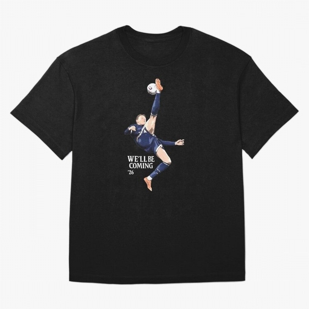 Scotland We'll Be Coming 26 World Cup 26 Classic T-Shirt Celebrate Classic Football Spirit in FIFA World Cup 2026 Built around Cristiano Ronaldo, Argentina and Brazil Energy, Vintage Soccer Flavor, Modern Football Stars, National Flags and Final