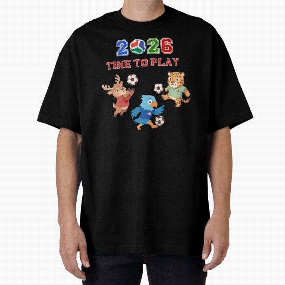 Soccer Mascots 2026 USA Mexico Canada Time To Play Oversized T-Shirt Show Your Tournament Heart for FIFA World Cup 2026 Group Stage Spirit, with England and Germany, Messi and Cristiano Ronaldo, Classic Soccer Heritage, Championship Pressure, Fan