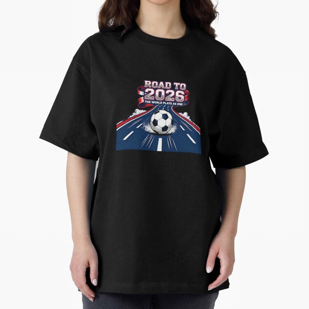 Road To 2026 The World Plays As One Oversized T-Shirt Celebrate the Stars of Global Football Passion for FIFA World Cup 2026, Filled with Neymar, Haaland and Cristiano Ronaldo, England and Germany, Champion Mindset, Group Stage Buzz, Knockout