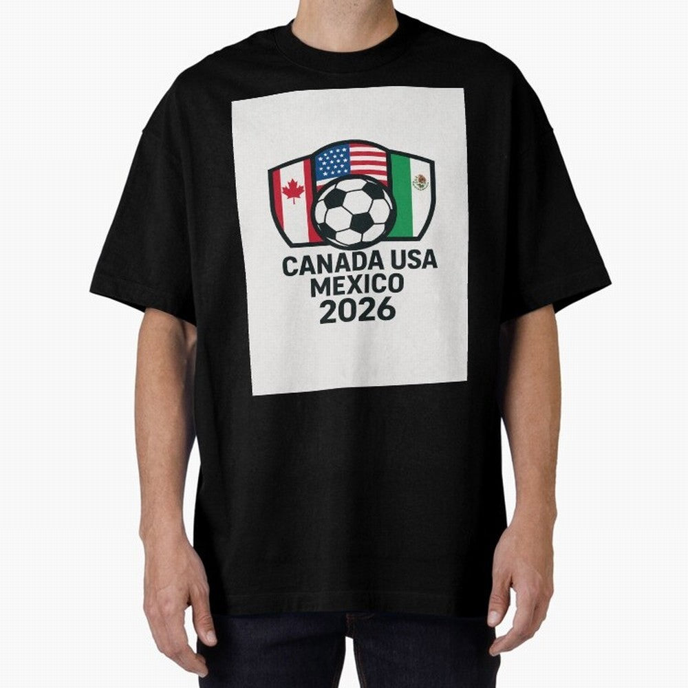 World Cup Soccer 2026 Canada USA Mexico Design Oversized T-Shirt Cheer through Every Moment of FIFA World Cup 2026 Spirit, with England, Messi and Cristiano Ronaldo, Champion Mindset, Group Stage Buzz, Knockout Tension and Passionate Fan Culture;