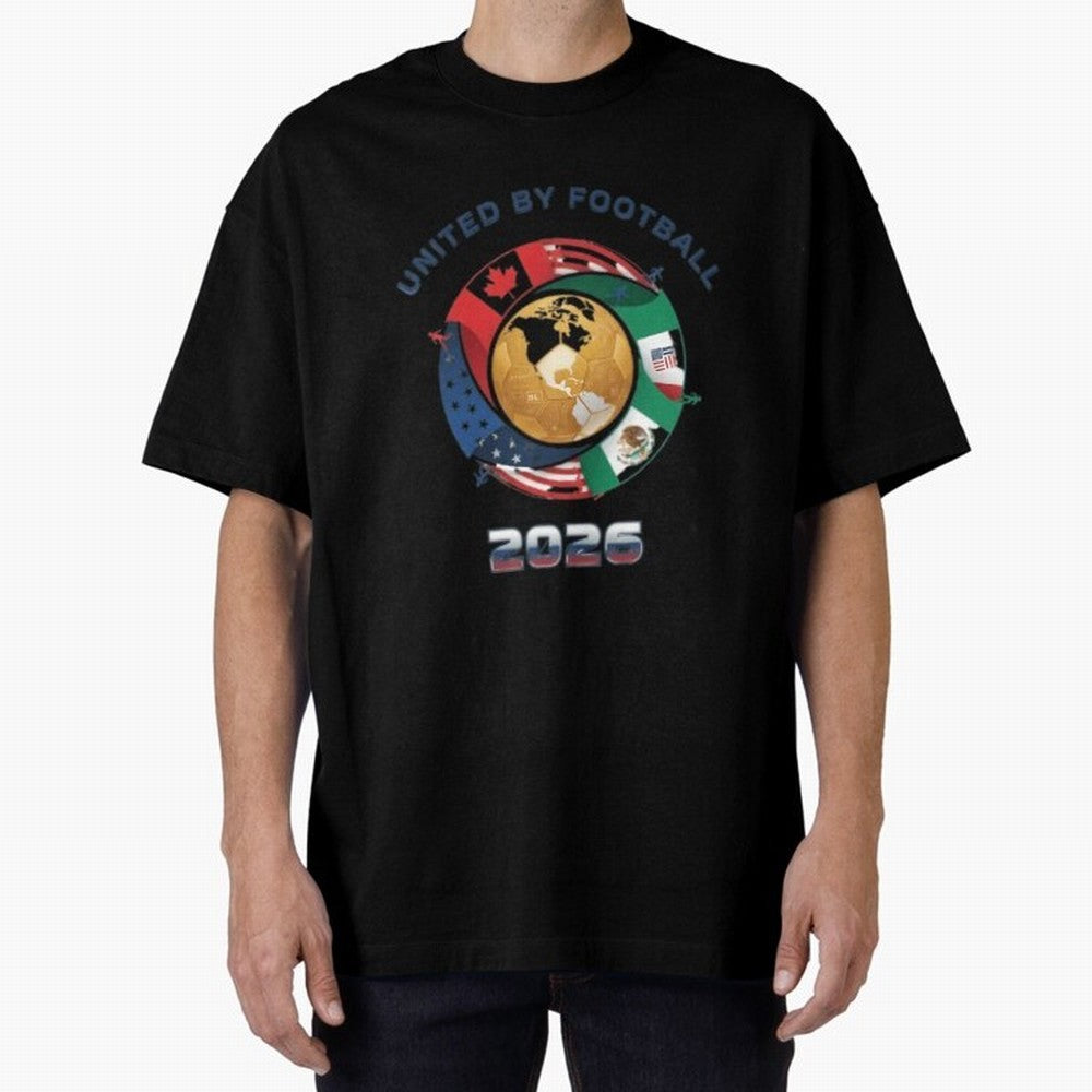 United By Football 2026 Oversized T-Shirt Build FIFA World Cup 2026 USA Canada Mexico Spirit, Highlighting Spain and Netherlands, CR7, Match Day Excitement, Supporter Culture, Golden Goals and Global Football Passion; Created for Match Day Parties,