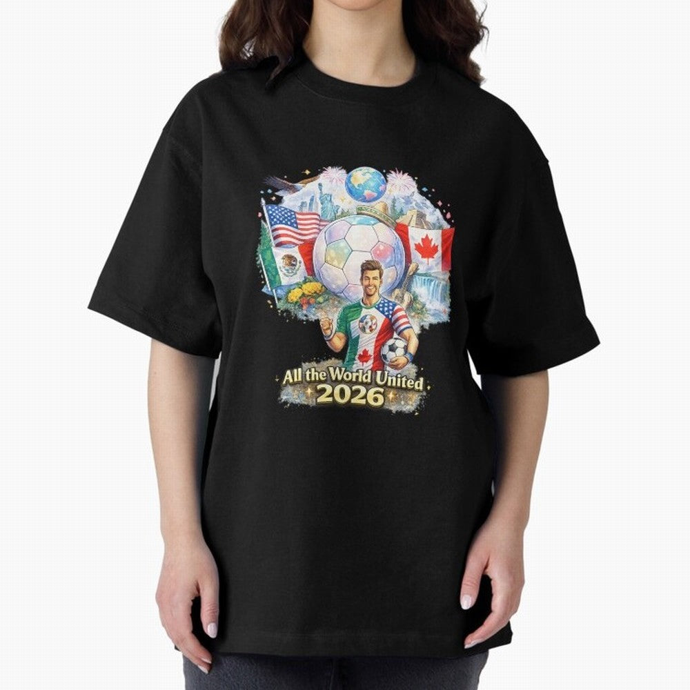 All The World United 2026 Football Design Oversized T-Shirt Treasure Match Day Hype around FIFA World Cup 2026 USA Canada Mexico, Neymar, Haaland and Cristiano Ronaldo, Spain and Netherlands, Football Festival Excitement, Trophy Ambitions, Country