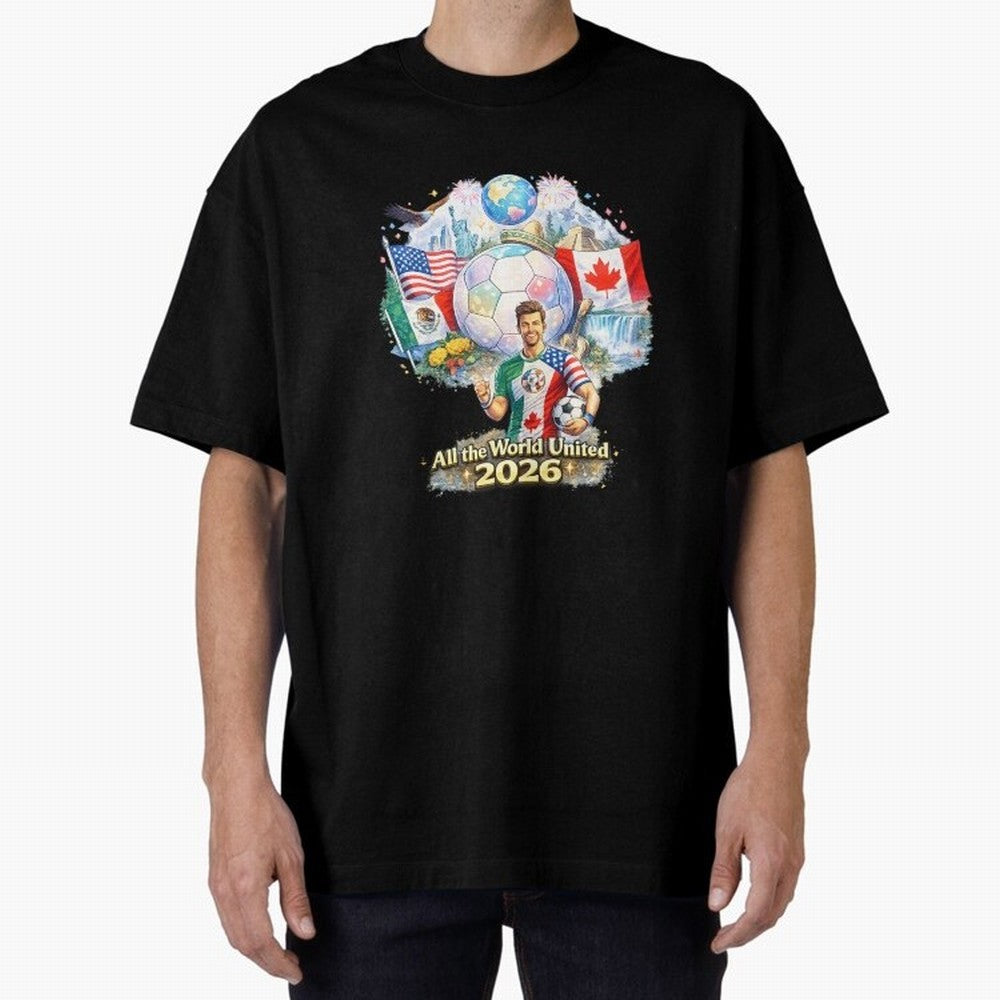 All The World United 2026 Football Design Oversized T-Shirt Treasure Match Day Hype around FIFA World Cup 2026 USA Canada Mexico, Neymar, Haaland and Cristiano Ronaldo, Spain and Netherlands, Football Festival Excitement, Trophy Ambitions, Country