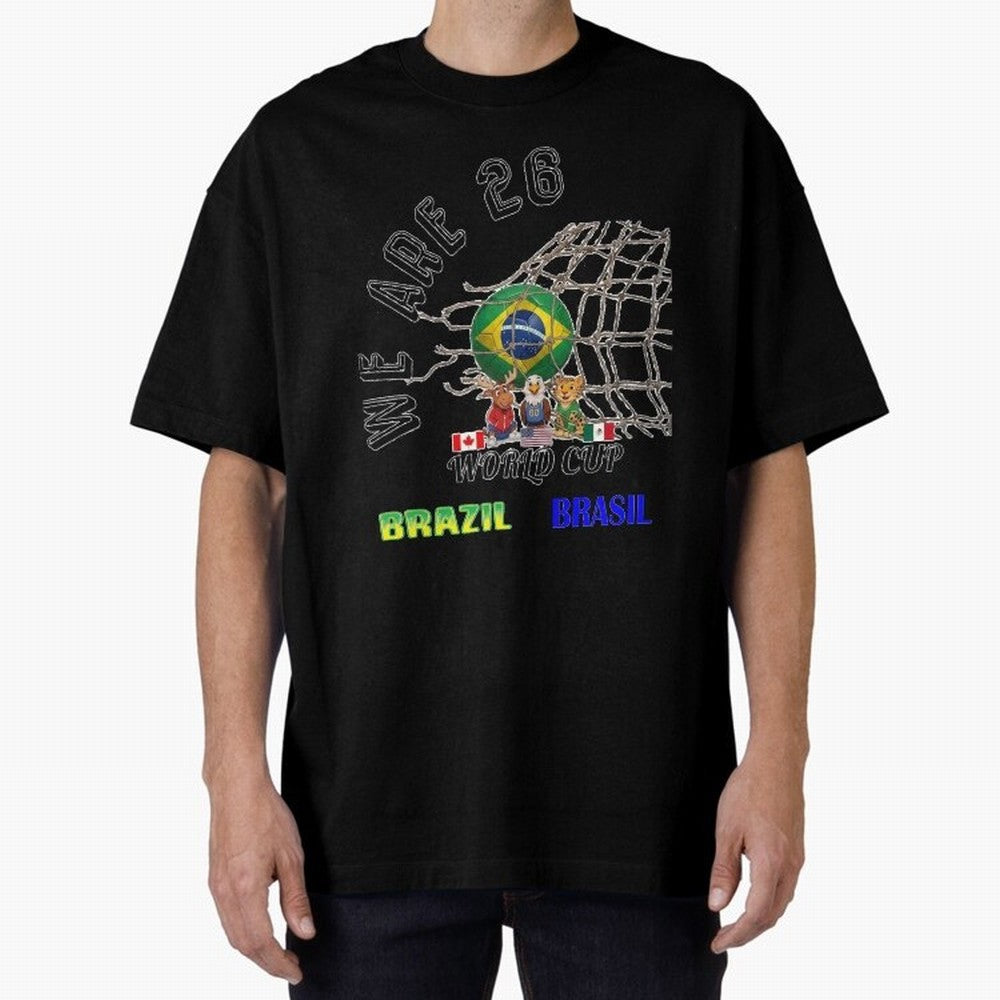 World Cup 26 - Brazil Oversized T-Shirt Feel International Energy from FIFA World Cup 2026 for Fans of CR7 and Messi and Argentina, France and Brazil, Bringing Fan Favorite Moments, National Team Passion, Big Match Drama and Soccer History; Perfect