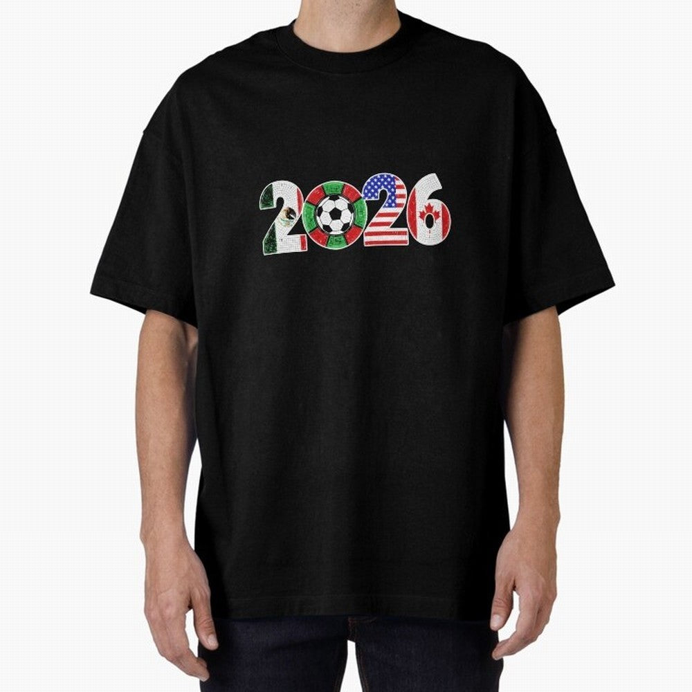 North American Soccer Spirit Team 2026 T-Shirt_82770209 Oversized T-Shirt Bring the FIFA World Cup 2026 USA Canada Mexico Journey through Messi, Neymar and Mbappe Highlights, Spain and Netherlands Pride, Global Supporter Spirit, Legendary Goals,