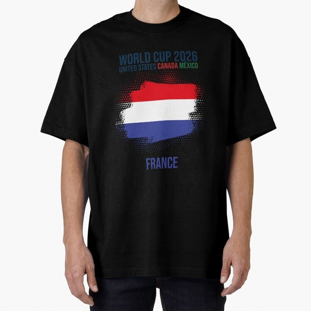 FRANCE WORLD CUP 2026 Oversized T-Shirt Celebrate Classic Football Spirit in FIFA World Cup 2026 Group Stage Spirit, Centered on Brazil, Portugal and Argentina, Messi, CR7 and Mbappe, Tournament Hype, Historic Matchups, Family Viewing Parties and