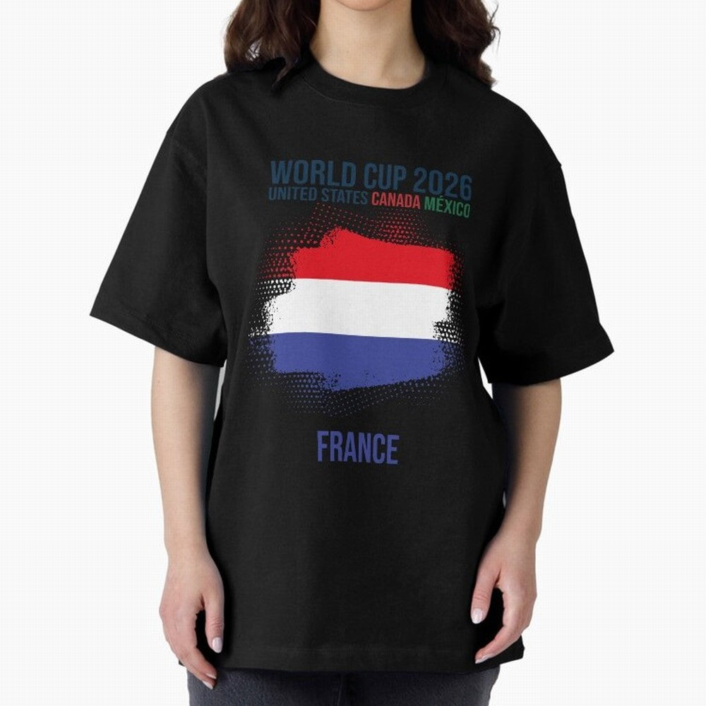 FRANCE WORLD CUP 2026 Oversized T-Shirt Celebrate Classic Football Spirit in FIFA World Cup 2026 Group Stage Spirit, Centered on Brazil, Portugal and Argentina, Messi, CR7 and Mbappe, Tournament Hype, Historic Matchups, Family Viewing Parties and