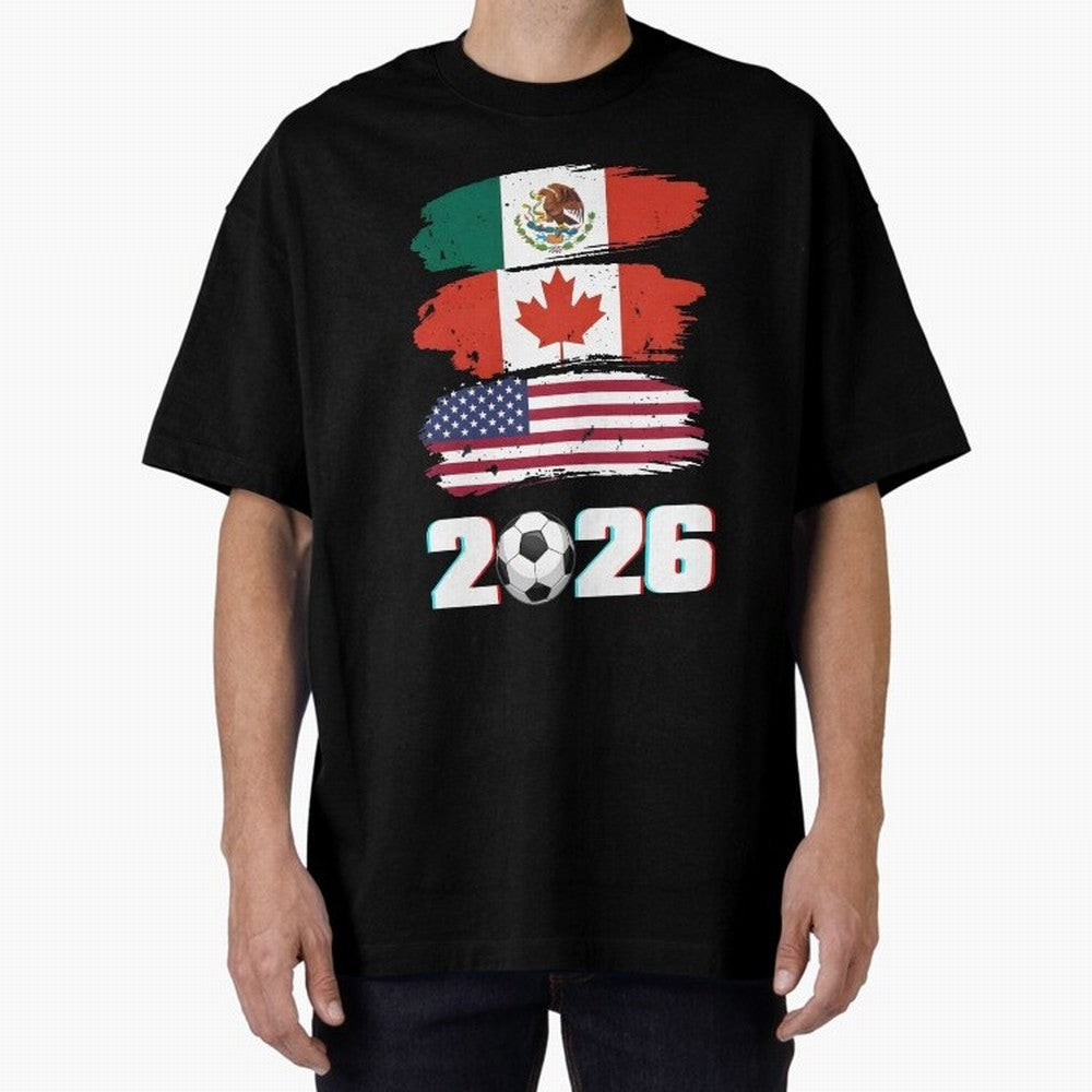 USA Canada Mexico Flag 2026 Cup Brush Art Oversized T-Shirt Make the Season About FIFA World Cup 2026 for Fans of Haaland and Argentina and Brazil, Bringing Supporter Pride, Iconic Celebrations, Legendary Names and Global Match Day Energy; Built