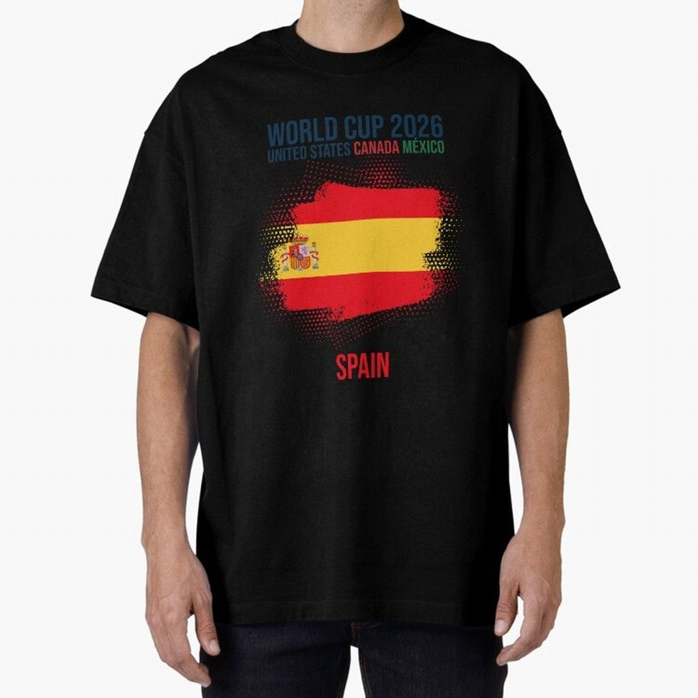 SPAIN WORLD CUP 2026 Oversized T-Shirt Share Global Football Passion for FIFA World Cup 2026 Group Stage, Celebrating Messi, Neymar and Mbappe, Spain and Netherlands, Soccer Culture, Superstar Moments, National Team Dreams and Competitive Fire;