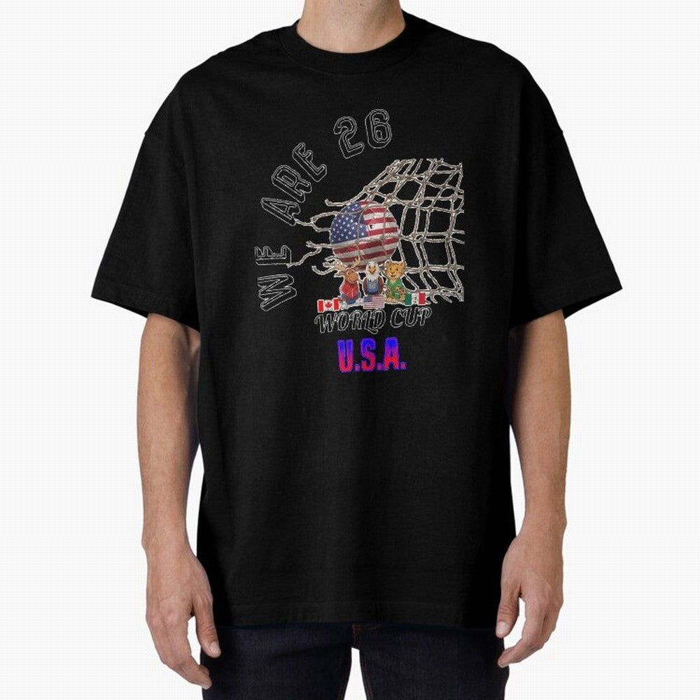 World cup 26 - USA Oversized T-Shirt Wear the Spirit of Global Football Passion for FIFA World Cup 2026 USA Canada Mexico, Celebrating Mbappe and Neymar, Argentina, France and Brazil, Champion Mindset, Group Stage Buzz, Knockout Tension and