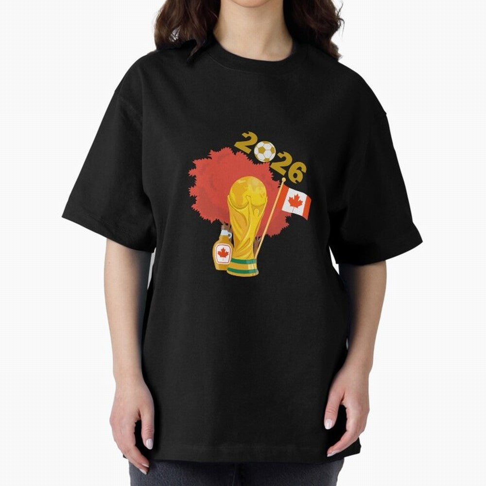 Canada 2026 Football Championship Golden Oversized T-Shirt Represent the Passion of Match Day Hype around FIFA World Cup 2026 Group Stage, CR7 and Messi, Argentina, Game Day Rituals, Football Legends, Country Pride and the Road to the Final;
